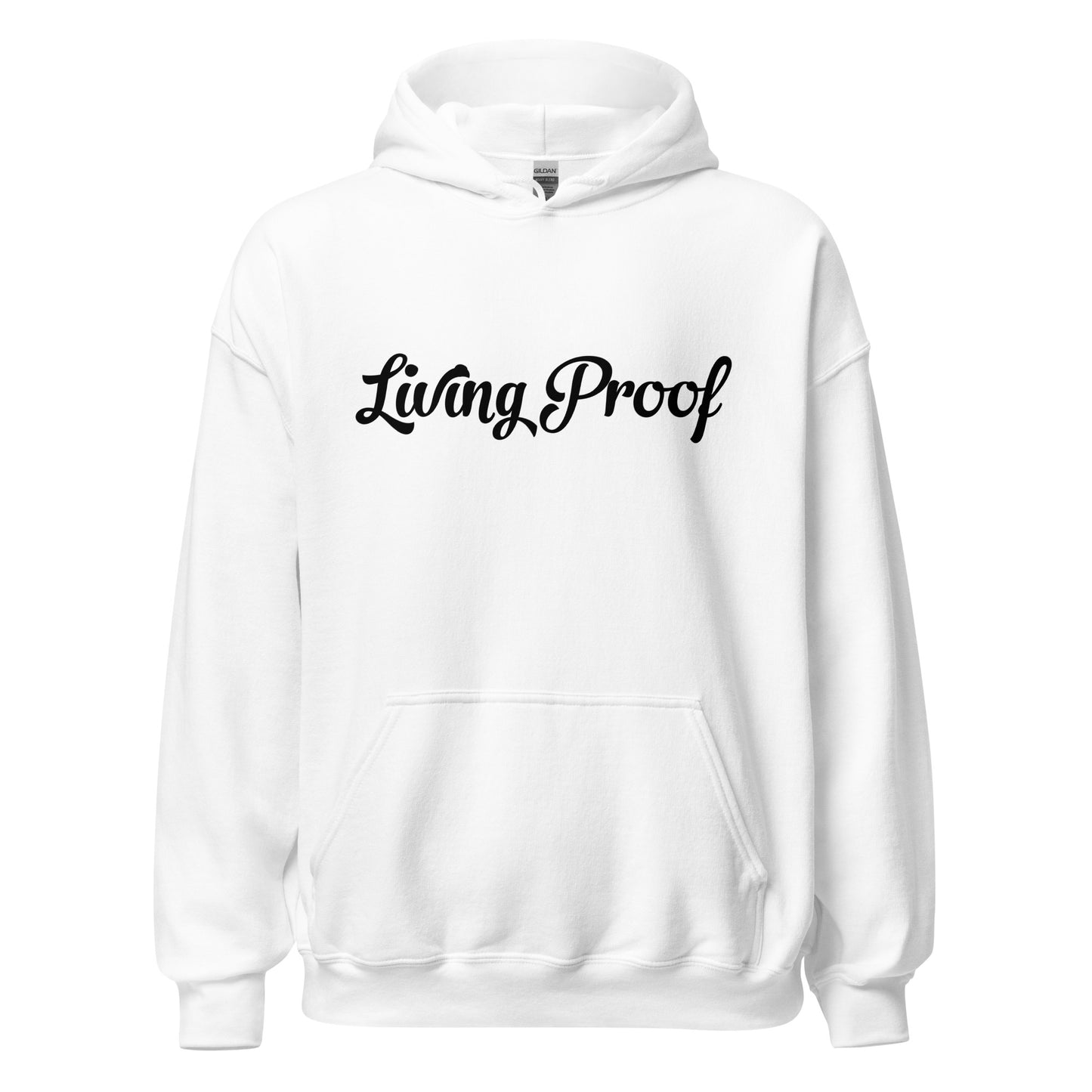Living Proof Unisex Hoodie