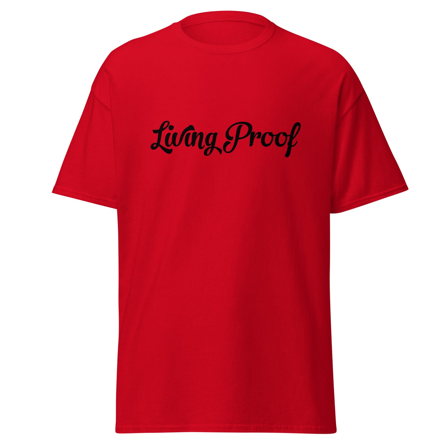 Living Proof Tee